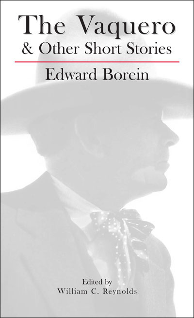 The Vaquero and Other Short Stories Book